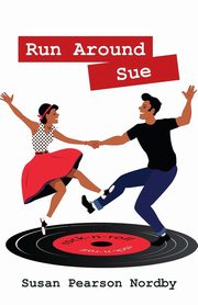 Run Around Sue, Nordby Susan Pearson