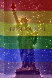 Pride Rainbow statue of liberty creative blank  journal, Huhn Michael