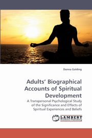 Adults' Biographical Accounts of Spiritual Development, Golding Donna