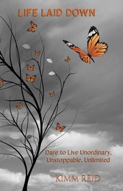 Life Laid Down, Reid Kimm