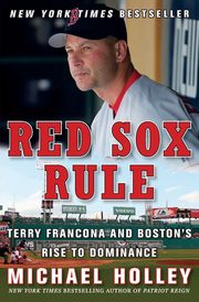 Red Sox Rule, Holley Michael