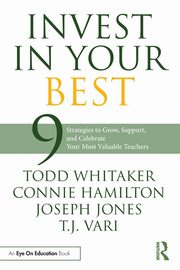 Invest in Your Best, Whitaker Todd