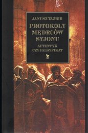 Protokoy mdrcw Syjonu, Tazbir Janusz