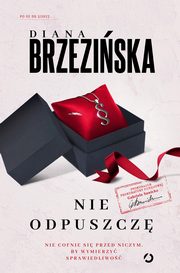 Nie odpuszcz, Brzeziska Diana