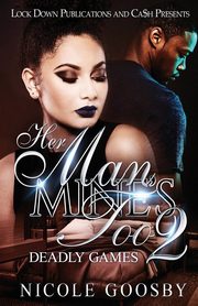 Her Man, Mine's Too 2, Nicole Goosby