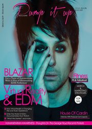 Pump it up magazine presents EDM Sensation BLAZAR, 