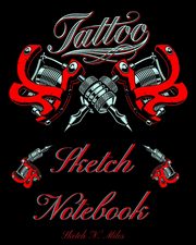 Tattoo Sketch Notebook, Sketch N. Miles
