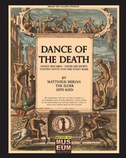 ksiazka tytu: Dance of the Death autor: Merian Matthaus