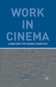 Work in Cinema, Kerr E.