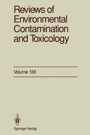 Reviews of Environmental Contamination and Toxicology, Ware George W.