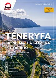 ksiazka tytu: Teneryfa, La Palma, La Gomera i El Hierro autor: Desika-Szczsny Anna