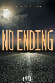 No Ending, Allan George