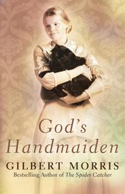 God's Handmaiden, Morris Gilbert