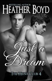 Just a Dream, Boyd Heather