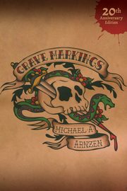 Grave Markings, Arnzen Michael A.