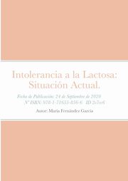 Intolerancia a la Lactosa, FERNANDEZ GARCIA MARIA