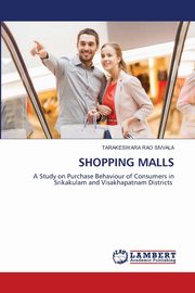 SHOPPING MALLS, Sivvala Tarakeswara Rao