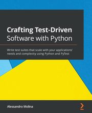 Crafting Test-Driven Software with Python, Molina Alessandro