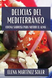 Delicias del Mediterrneo, Martnez Soler Elena