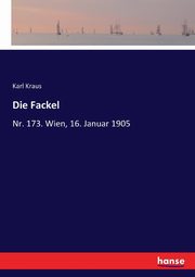 Die Fackel, Kraus Karl