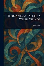 Torn Sails, Raine Allen