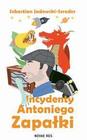 Incydenty Antoniego Zapaki, Jadowski-Szreder Sebastian