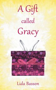 A Gift Called Gracy, Basson Lida