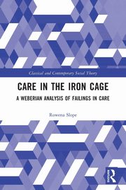 Care in the Iron Cage, Slope Rowena