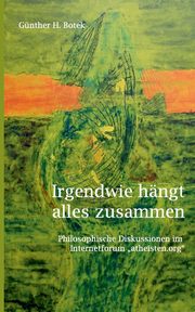 Irgendwie hngt alles zusammen, Botek Gnther H.