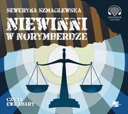 Niewinni w Norymberdze, Szmaglewska Seweryna