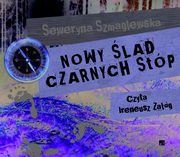 Nowy lad Czarnych Stp, Szmaglewska Seweryna