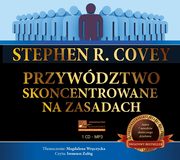 Przywdztwo skoncentrowane na zasadach, Stephen R. Covey