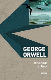 Dziennik z Jury, Orwell George