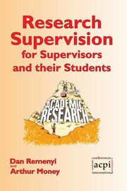 ksiazka tytu: Research Supervision for Supervisors and their Students. 2nd Edition autor: Remenyi Dan