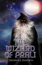 The Wizard of Prali, Haworth Davidson L.