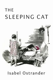 The Sleeping Cat, Ostrander Isabel