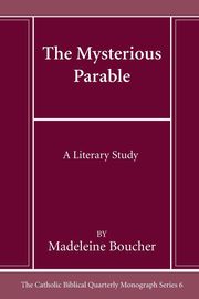 ksiazka tytu: The Mysterious Parable autor: Boucher Madeleine