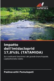 Impatto dell'Imidacloprid 17,8%SL (TATAMIDA), Pamulapati Padmavathi