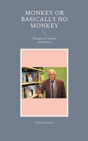 Monkey or basically no monkey, Dressel Dietmar