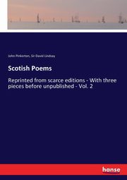 Scotish Poems, Pinkerton John