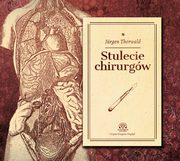 Stulecie chirurgw, Thorwald Jurgen