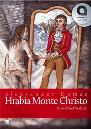 Hrabia Monte Christo, Dumas Aleksander