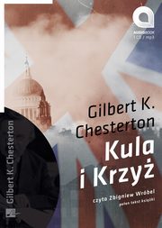 Kula i Krzy, Chesterton Gilbert K.