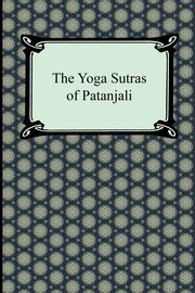 ksiazka tytu: The Yoga Sutras of Patanjali autor: Johnston Charles