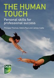 The Human Touch, Paul Debra