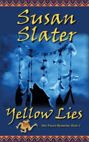 Yellow Lies, Slater Susan