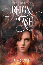 Reign of Ash, Anne Meg