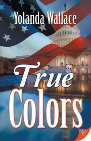 True Colors, Wallace Yolanda