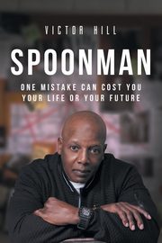 Spoonman, Hill Victor