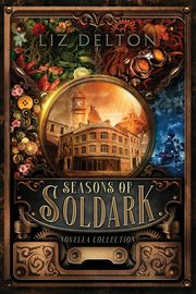 Seasons of Soldark, Delton Liz